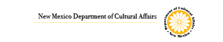 NM Department of Cultural Affairs offers free admission and announces holiday closures at state museums and historic sites